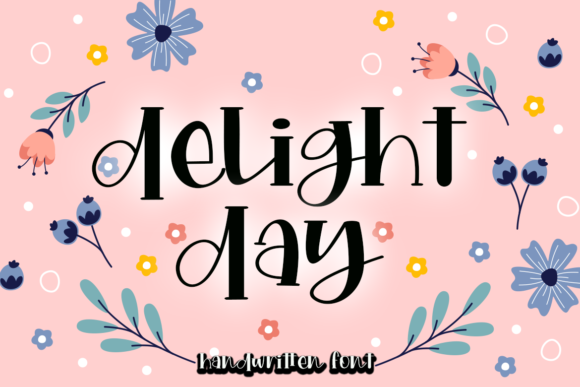 Delight Day: A Font That Adds Personality
