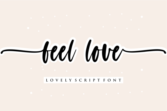 Feel Love Font Review