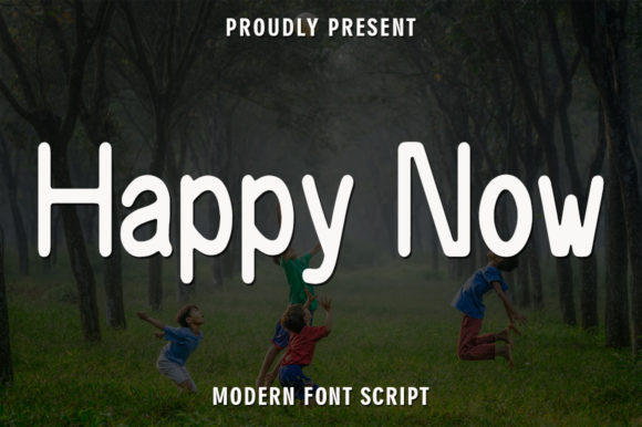 Happy Now Font for Business