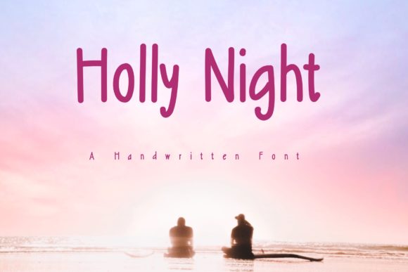 Holly Night: A Font That Speaks to Your Campaign