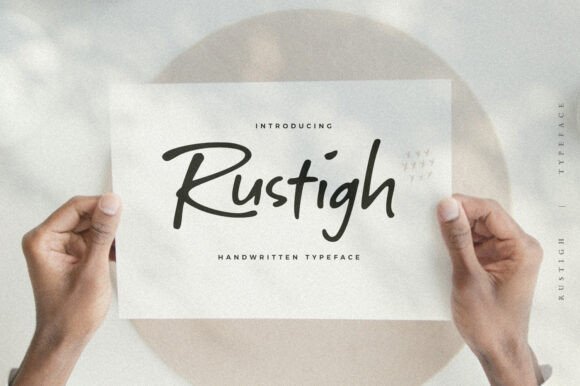 Rustigh: A Handwritten Font for Creative Campaigns